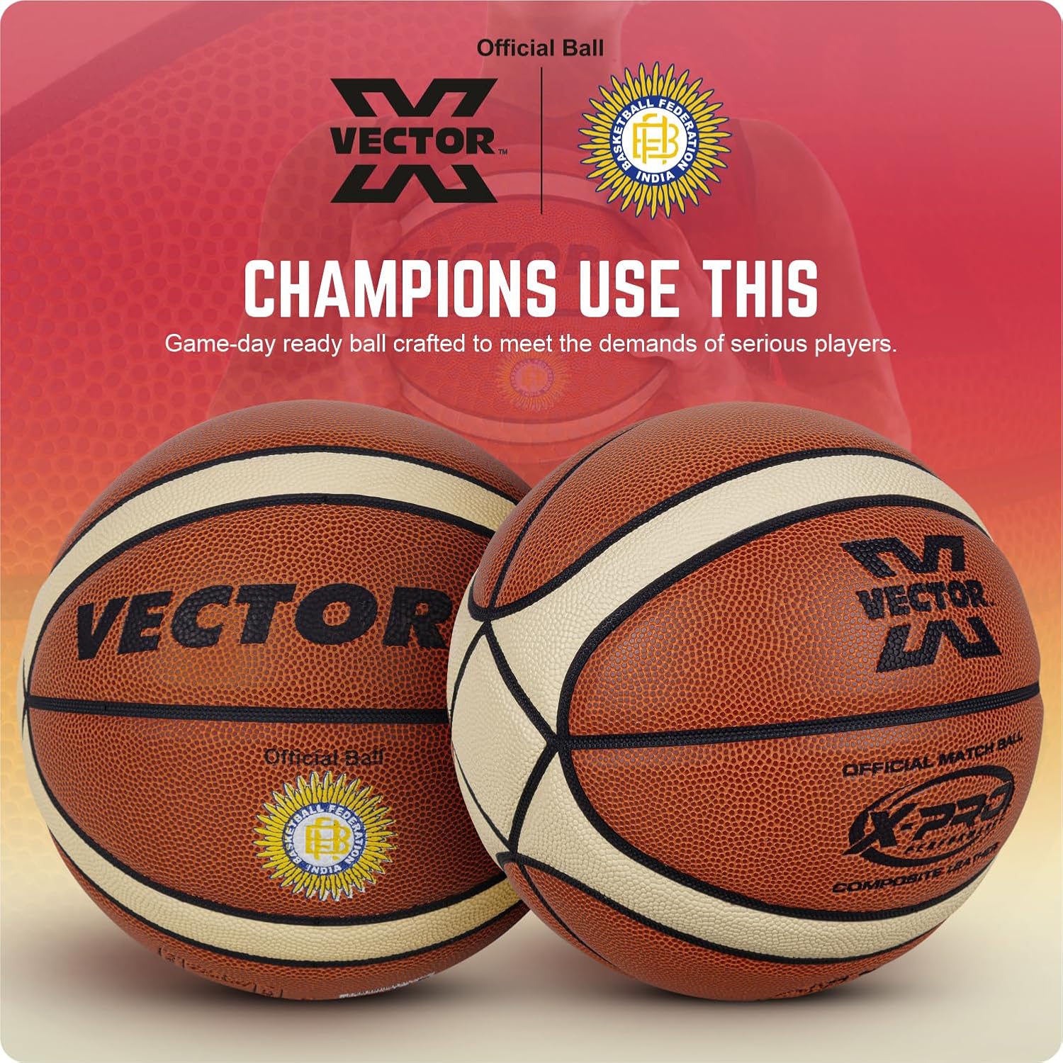 Vector X Basketball X-Pro |14 Pannel | Dual Tone Design | Woven Butyl Bladder | BBFI Approved | Official Match Ball | Premium Rubber | Color - Brown (7)